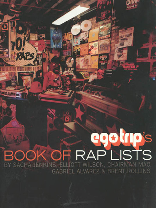 Title details for Ego Trip's Book of Rap Lists by Sacha Jenkins - Wait list